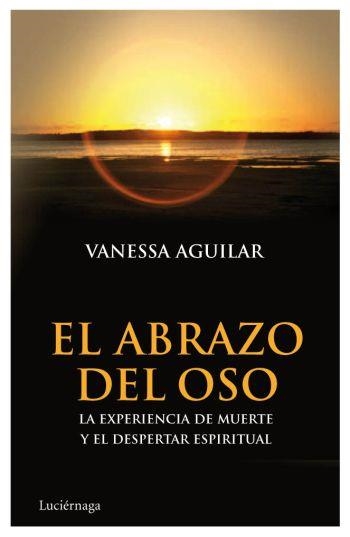 EL ABRAZO DEL OSO | 9788492545537 | VANESSA AGUILAR