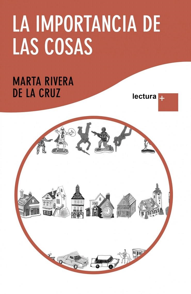 LA IMPORTANCIA DE LAS COSAS | 9788408108382 | MARTA RIVERA DE LA CRUZ