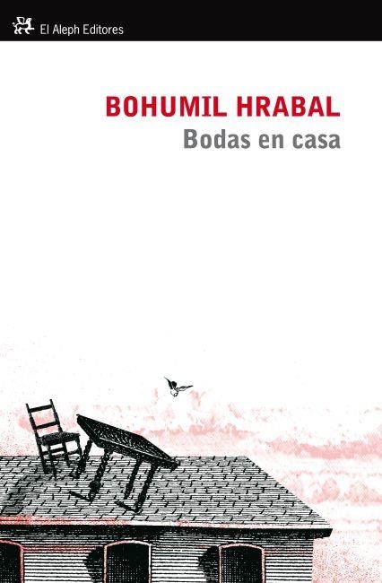 BODAS EN CASA | 9788415325079 | BOHUMIL HRABAL