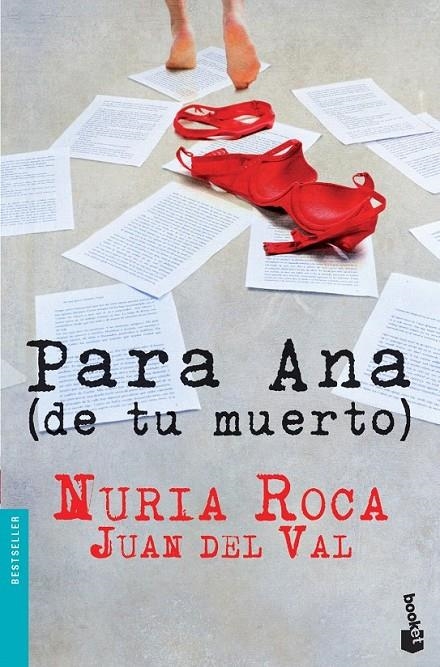 PARA ANA (DE TU MUERTO) | 9788467006971 | NURIA ROCA/JUAN DEL VAL