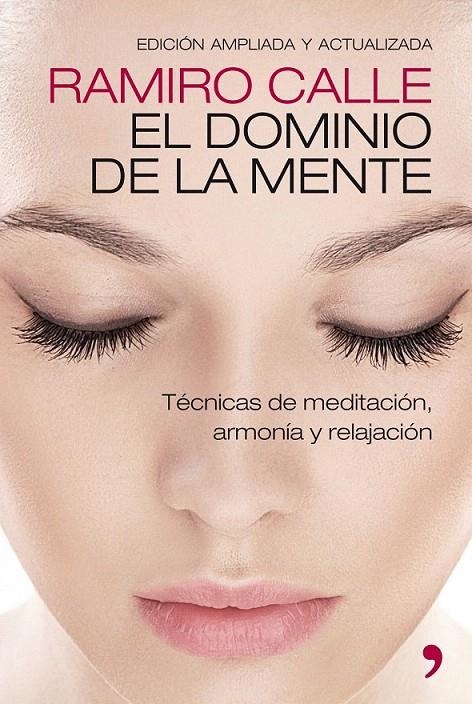 EL DOMINIO DE LA MENTE | 9788499981307 | RAMIRO CALLE