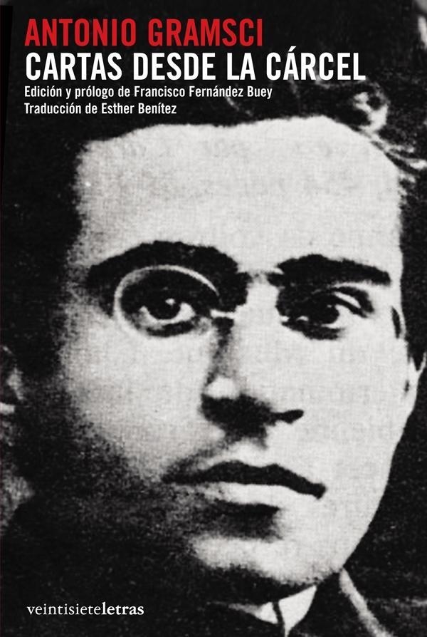 CARTAS DESDE LA CÁRCEL | 9788492720118 | GRAMSCI, ANTONIO