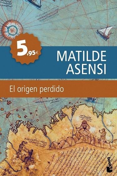 EL ORIGEN PERDIDO | 9788408099758 | MATILDE ASENSI