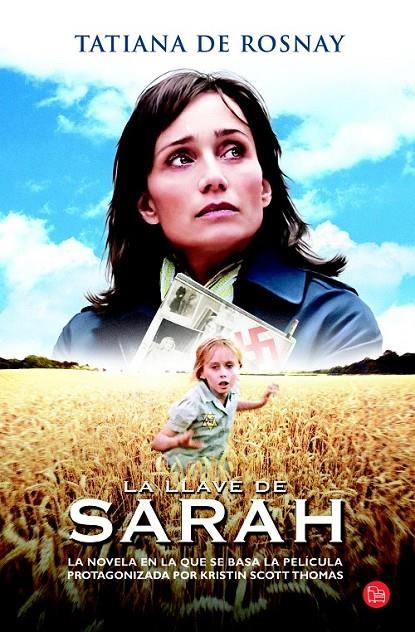 LA LLAVE DE SARAH (BOLSILLO / EDICIÓN DE LA PELÍCULA) | 9788466324847 | ROSNAY, TATIANA DE