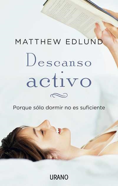 DESCANSO ACTIVO | 9788479537685 | EDLUND, MATTHEW