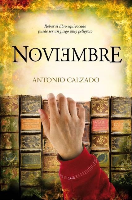 NOVIEMBRE | 9788492924493 | CALZADO GARCÍA, ANTONIO