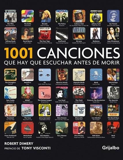 1001 CANCIONES QUE HAY QUE ESCUCHAR ANTES DE MORIR | 9788425346170 | DIMERY,ROBERT