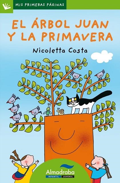 EL ÁRBOL JUAN Y LA PRIMAVERA (LETRA DE PALO) | 9788492702596 | COSTA, NICOLETTA