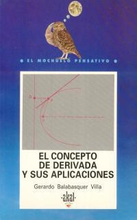 EL CONCEPTO DE DERIVADA Y SUS APLICACIONES | 9788446002369 | BALAVASQUER, GERARDO