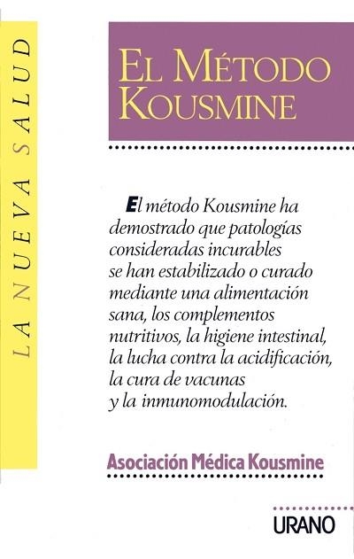 EL MÉTODO KOUSMINE | 9788479530150 | ASOCIACIÓN MÉDICA KOUSMINE