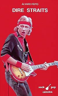 DIRE STRAITS | 9788437611570 | FEITO, ÁLVARO