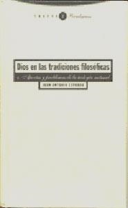 DIOS EN LAS TRADICIONES FILOSÓFICAS 1 | 9788481640014 | ESTRADA, JUAN ANTONIO