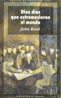 DIEZ DÍAS QUE ESTREMECIERON AL MUNDO. | 9788476001424 | REED, JOHN