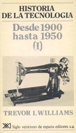 HISTORIA DE LA TECNOLOGÍA. IV | 9788432306136 | DERRY, T. K./WILLIAMS, TREVOR ILLTYD