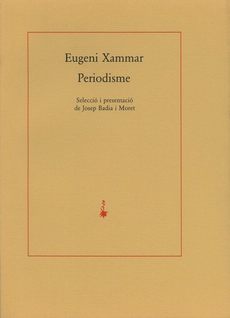 PERIODISME | 9788477270447 | XAMMAR, EUGENI