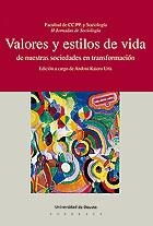 VALORES Y ESTILOS DE VIDA DE NUESTRAS SOCIEDADES EN TRANSFORMACIÓN | 9788474853384 | VARIOS AUTORES