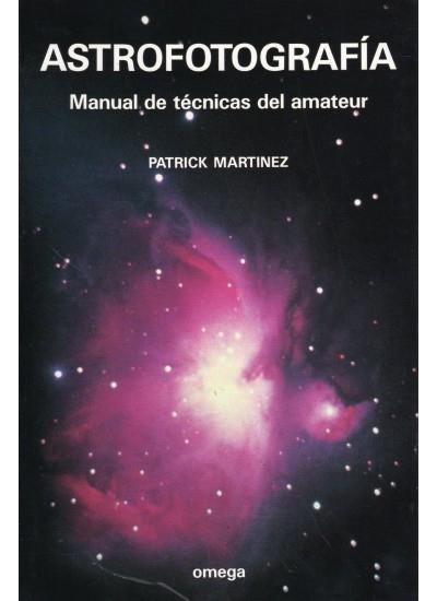 ASTROFOTOGRAFIA | 9788428207645 | MARTINEZ, PATRICK