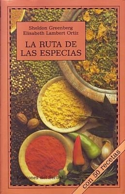 LA RUTA DE LAS ESPECIAS | 9788476280881 | GREENBERG, SH/LAMBERT, E