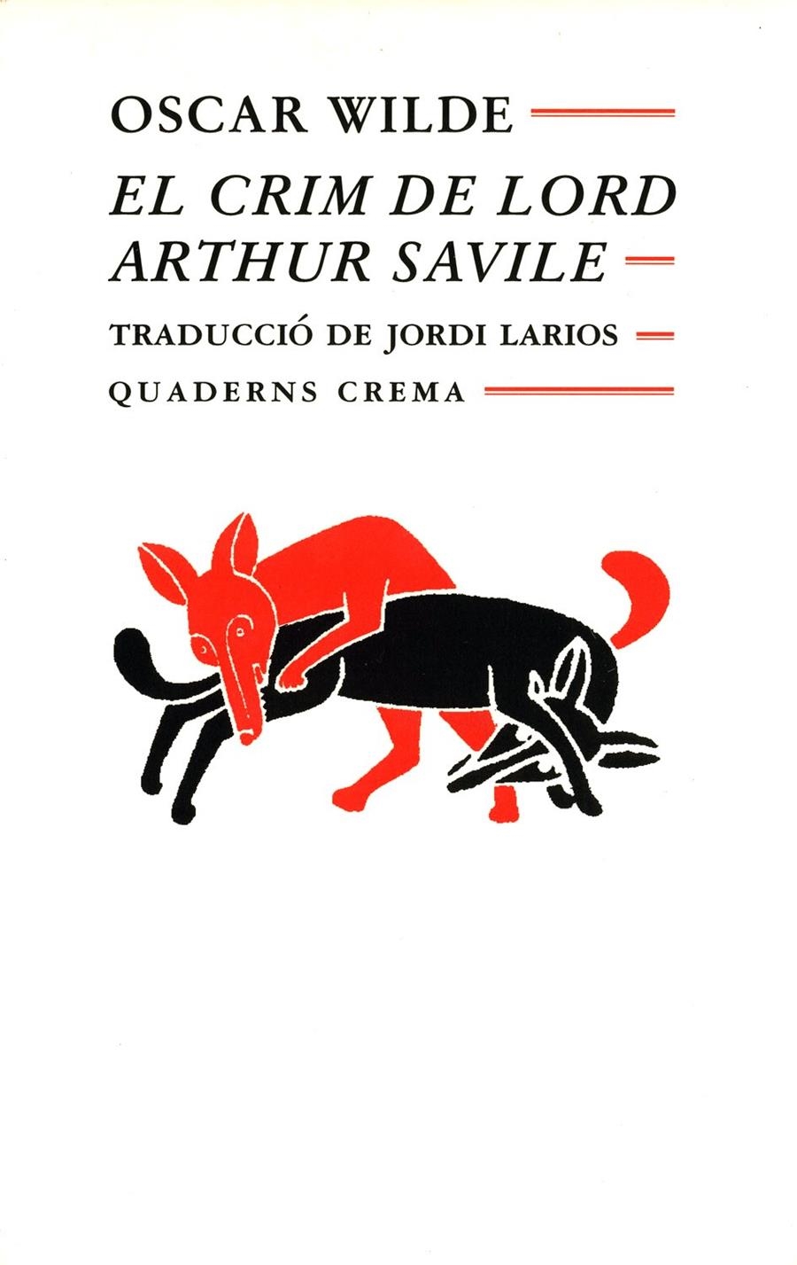 EL CRIM DE LORD ARTHUR SAVILE | 9788477271376 | WILDE, OSCAR