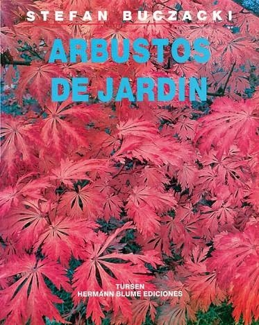 ARBUSTOS DE JARDÍN | 9788487756467 | BUCZACKI, STEFAN