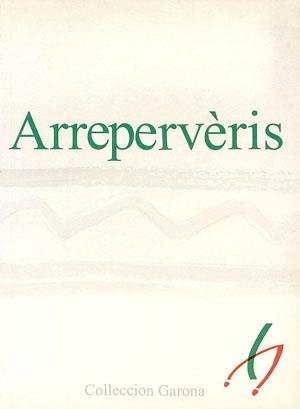 ARREPERVÈRIS | 9788479350864 | VARIOS AUTORES