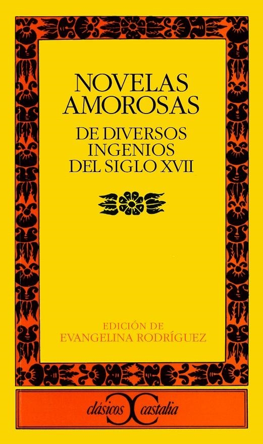 NOVELAS AMOROSAS DE DIVERSOS INGENIOS DEL SIGLO XVII | 9788470394829 | VARIOS AUTORES