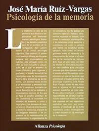 PSICOLOGÍA DE LA MEMORIA | 9788420665351 | RUIZ-VARGAS, JOSÉ MARÍA