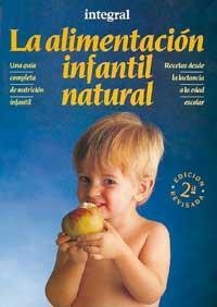 LA ALIMENTACIÓN INFANTIL NATURAL | 9788479010812 | ZAMORA, PALOMA