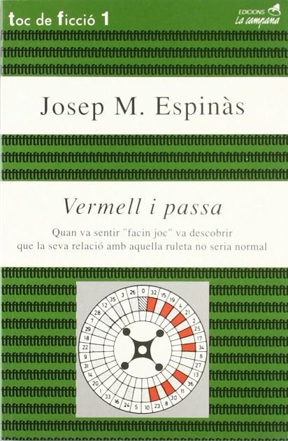 VERMELL I PASSA | 9788486491741 | ESPINÀS, JOSEP MARIA