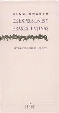 DICCIONARIO DE EXPRESIONES Y FRASES LATINAS | 9788424909963 | HERRERO, VÍCTOR JOSÉ