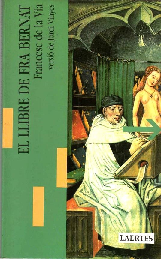 LLIBRE DE FRA BERNAT | 9788475841205 | DE LA VIA, FRANCESC