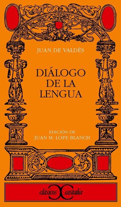 DIÁLOGO DE LA LENGUA | 9788470390739 | VALDÉS, JUAN DE