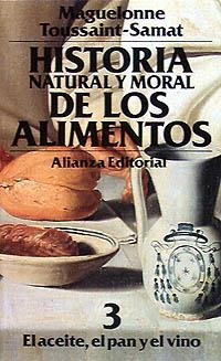 HISTORIA NATURAL Y MORAL DE LOS ALIMENTOS | 9788420605258 | TOUSSAINT-SAMAT, MAGUELONNE