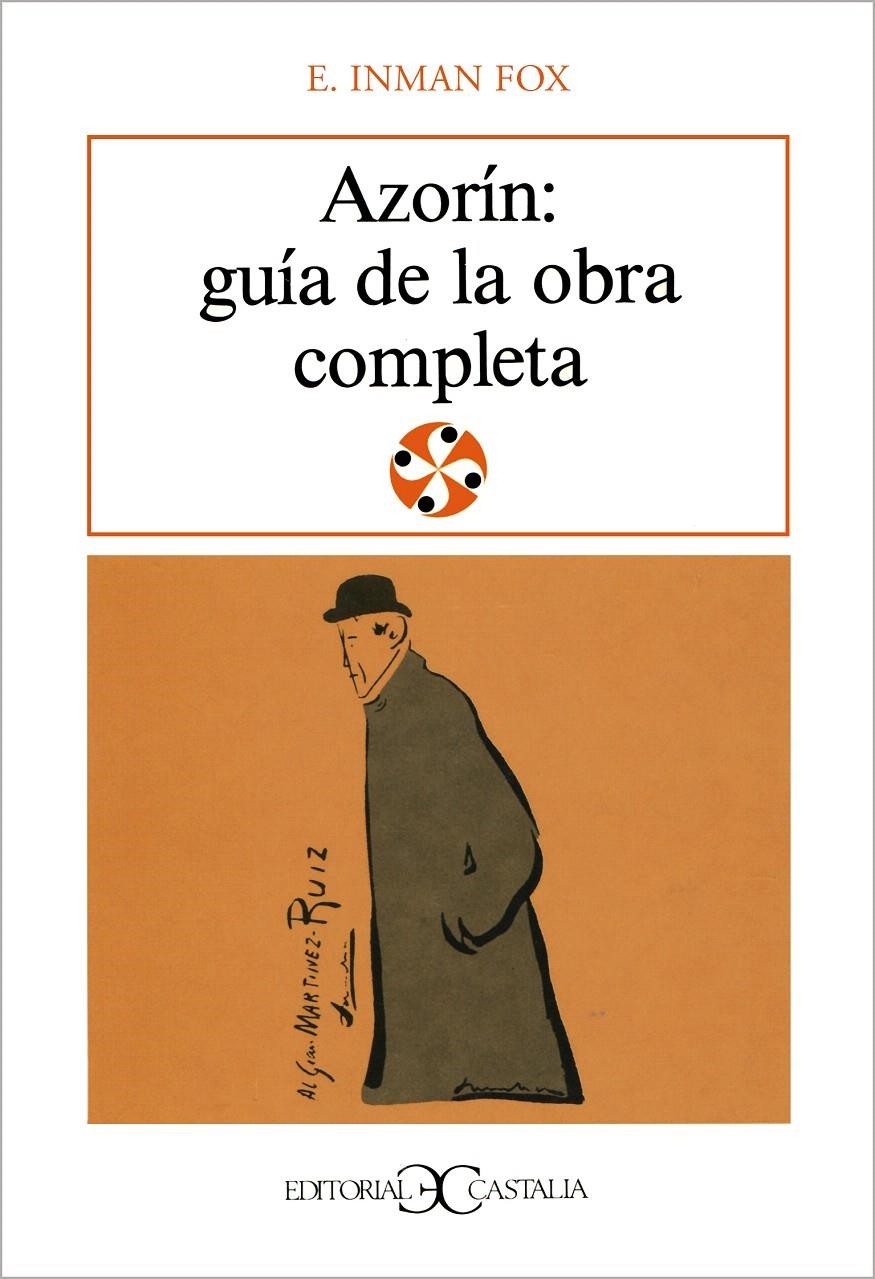 AZORÍN: GUÍA DE LA OBRA COMPLETA | 9788470396397 | FOX, E. INMAN