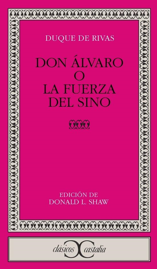 DON ÁLVARO O LA FUERZA DEL SINO | 9788470394720 | SAAVEDRA (DUQUE DE RIVAS), ÁNGEL DE