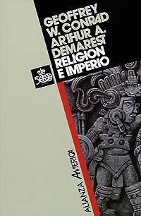 RELIGIÓN E IMPERIO | 9788420642185 | CONRAD, GEOFFREY W./DEMAREST, ARTHUR A.