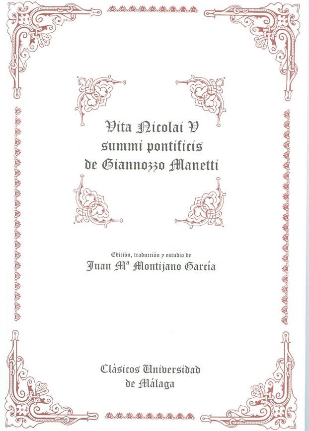 VITA NICOLAI V SUMMI PONTIFICIS | 9788474962857 | MANETTI, GIANNOZZO