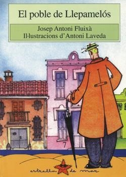 EL POBLE DE LLEPAMELÓS | 9788486390853 | FLUIXÀ I VIVAS, JOSEP ANTONI