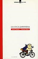 LA CUCA JAPONESA | 9788424681227 | TORRENTS, JACINT/SERRAT, FRANCESC