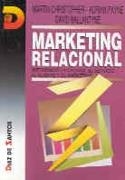 MARKETING RELACIONAL | 9788479781705 | CHRISTOPHER, MARTIN/PAYNE, ADRIAN/BALLANTYNE, DAVID