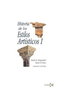 HISTORIA DE LOS ESTILOS ARTÍSTICOS I | 9788470900327 | HATJE, URSULA