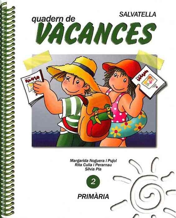 VACANCES 2 | 9788472105164 | NOGUERA PUJOL, MARGARIDA