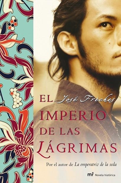 EL IMPERIO DE LAS LÁGRIMAS | 9788427035744 | JOSÉ FRÈCHES