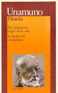 DEL SENTIMIENTO TRÁGICO DE LA VIDA. LA AGONÍA DEL CRISTIANISMO | 9788473396769 | UNAMUNO, MIGUEL DE