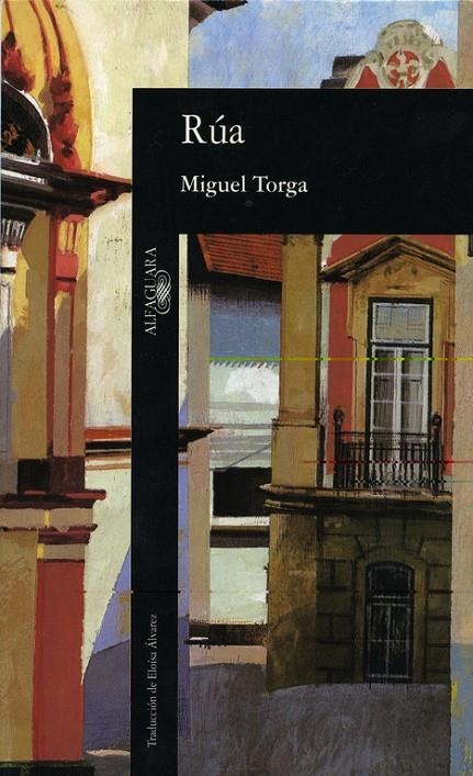 RUA - LITERATURAS 364 | 9788420422459 | TORGA, MIGUEL