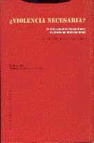 ¿VIOLENCIA NECESARIA? | 9788481640601 | RAMÓN CHORNET, CONSUELO