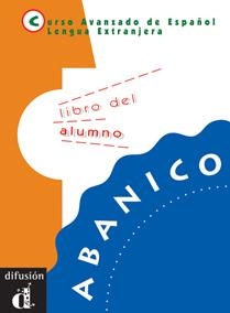 ABANICO LIBRO DEL ALUMNO | 9788487099861 | CHAMORRO GUERRERO, MARÍA DOLORES/LOZANO LÓPEZ, GRACIA/MARTÍNEZ GILA, PABLO/MUÑOZ ÁLVAREZ, BEATRIZ/RO