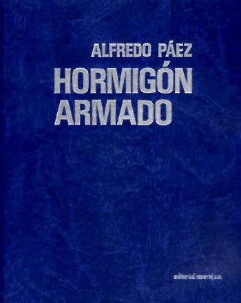 HORMIGÓN ARMADO | 9788429120561 | PÁEZ BALACA, ALFREDO