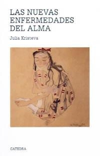 LAS NUEVAS ENFERMEDADES DEL ALMA | 9788437613147 | KRISTEVA, JULIA