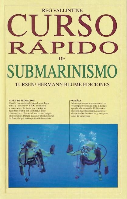 CURSO RÁPIDO DE SUBMARINISMO. | 9788487756658 | VALLINTINE, REG